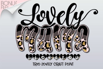 Design Projects Using Lovely Mama I Love You Font